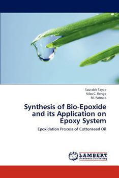 Paperback Synthesis of Bio-Epoxide and Its Application on Epoxy System Book