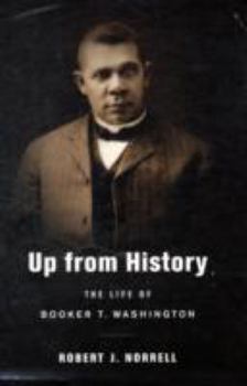 Hardcover Up from History: The Life of Booker T. Washington Book