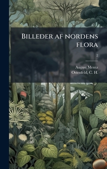 Billeder af nordens flora (Danish Edition)