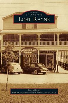 Lost Rayne - Book  of the Images of America: Louisiana