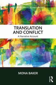 Paperback Translation and Conflict: A Narrative Account Book