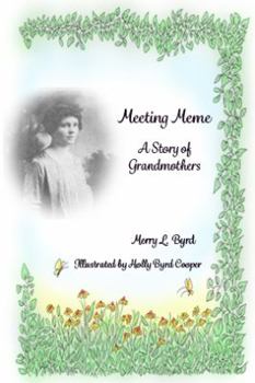 Hardcover Meeting Meme: A Story of Grandmothers Book