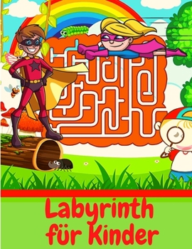 Paperback Super-Labyrinth f?r Super-Kinder: Labyrinth Activity Buch f?r Kinder [German] Book
