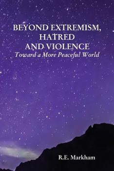 Paperback Beyond Extremism, Hatred and Violence Book