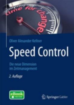 Hardcover Speed Control: Die Neue Dimension Im Zeitmanagement [German] Book