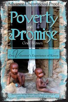 Paperback Poverty and Promise: One Volunteer's Experience of Kenya Book