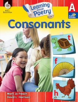 Paperback Learning Through Poetry: Consonants (Level A): Consonants [With 2 CDs] Book