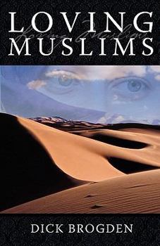 Paperback Loving Muslims Book