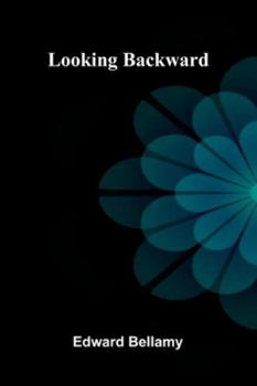 Looking Backward
