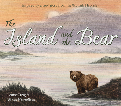Paperback The Island and the Bear Book
