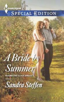 A Bride by Summer - Book #4 of the Round-the-Clock Brides