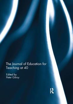 Paperback The Journal of Education for Teaching at 40 Book