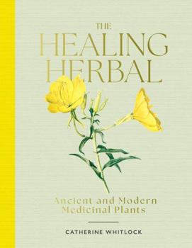 Hardcover THE HEALING HERBAL Book