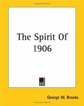 Paperback The Spirit Of 1906 Book