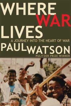 Hardcover Where War Lives: A Journey Into the Heart of War Book