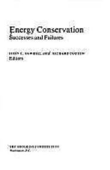 Paperback Energy Conservation: Successes and Failures Book