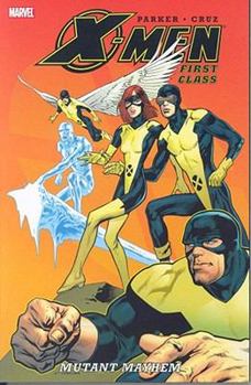 Paperback Marvel X-Men: First Class - Mutant Mayhem Graphic Novel/Paperback Book