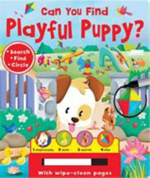 Board book Can You Find? - Playful Puppy (Search & Seek Wipe Clean) Book