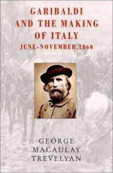 Paperback Garibaldi and the Making of Italy: June - November, 1860 Book