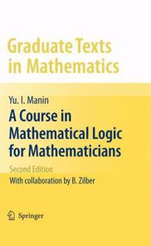 Paperback A Course in Mathematical Logic for Mathematicians Book