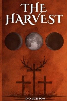 The Harvest: The Mercer Witches Book I