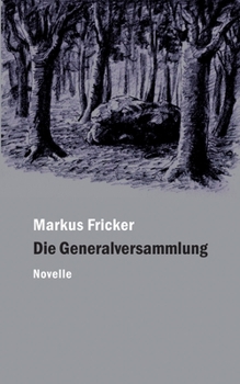 Paperback Die Generalversammlung [German] Book