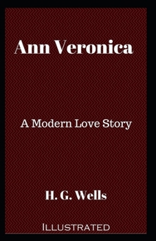 Paperback Ann Veronica Illustrated Book