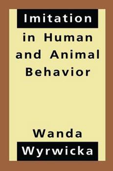 Hardcover Imitation in Human and Animal Behavior Book