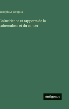 Coincidence et rapports de la tuberculose et du cancer