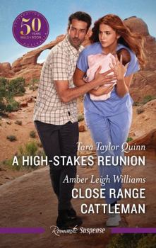 Paperback A High-Stakes Reunion/Close Range Cattleman Book