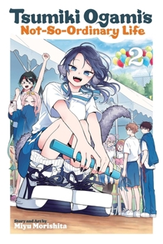 Paperback Tsumiki Ogami's Not-So-Ordinary Life, Vol. 2 Book