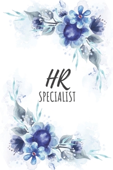 Paperback HR Specialist: HR Specialist Gifts, Notebook for HR Specialist, HR Appreciation Gifts, Gifts for HR Specialists Book