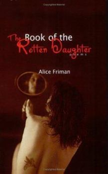 Paperback The Book of the Rotten Daughter Book