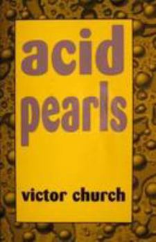 Paperback Acid Pearls: A Collection of Verse: 1 Book