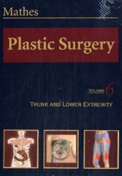 Hardcover Plastic Surgery: The Trunk, Volume 6 Book