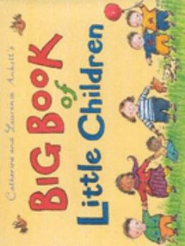 Big Book of Little Children