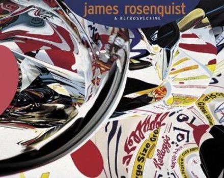 Hardcover James Rosenquist: A Retrospective Book