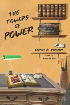 Paperback The Towers of Power: The Antichrists / Scrolls 1 - 8 Book