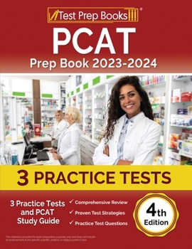 Paperback PCAT Prep Book 2023-2024: 3 Practice Tests and PCAT Study Guide [4th Edition] Book