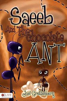 Paperback Saeeb and the Chocolate Ant Book
