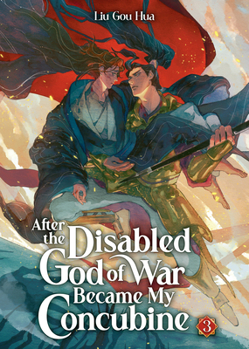 Paperback After the Disabled God of War Became My Concubine (Novel) Vol. 3 Book