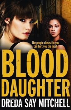 Paperback Blood Daughter: A gritty and gripping thriller you won't be able to stop reading (Flesh and Blood series) Book