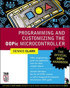 Paperback Programming and Customizing the Oopic Microcontroller [With CDROM] Book