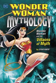 Hardcover Wonder Woman and the Villains of Myth Book