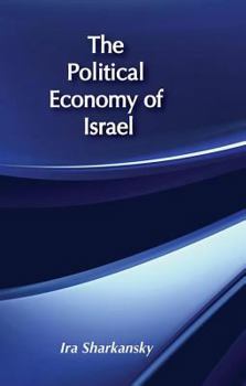 Hardcover The Political Economy of Israel Book