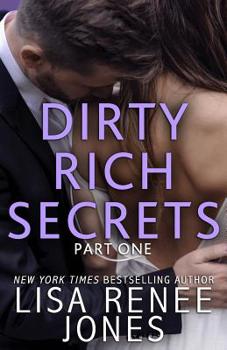 Paperback Dirty Rich Secrets: Part One Book