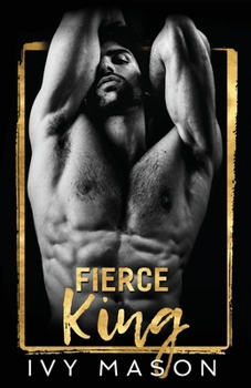 Fierce King - Book #1 of the Dark Throne