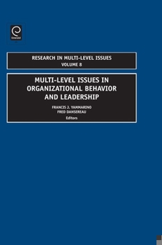 Hardcover Multi-Level Issues in Organizational Behavior and Leadership Book