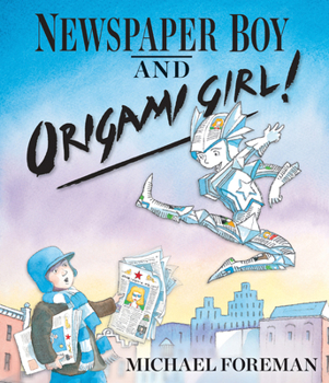 Hardcover Newspaper Boy and Origami Girl! Book