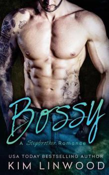 Paperback Bossy: A Stepbrother Romance Book